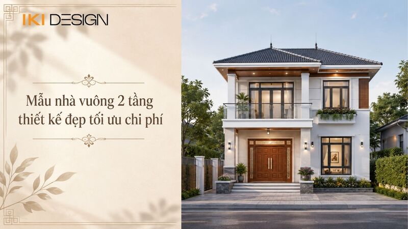 nhà vuông 2 tầng